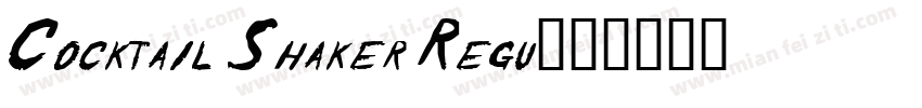 Cocktail Shaker Regu字体转换